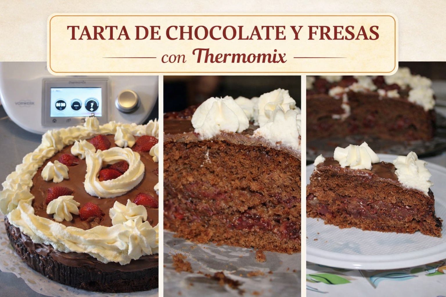TARTA DE CHOCOLATE Y FRESAS