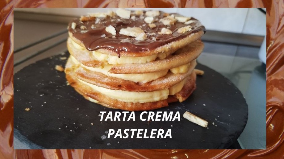 TARTA CREMA PASTELERA CON THERMOMIX