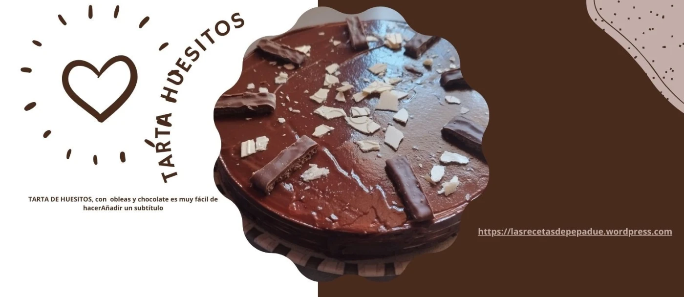 TARTA HUESITOS