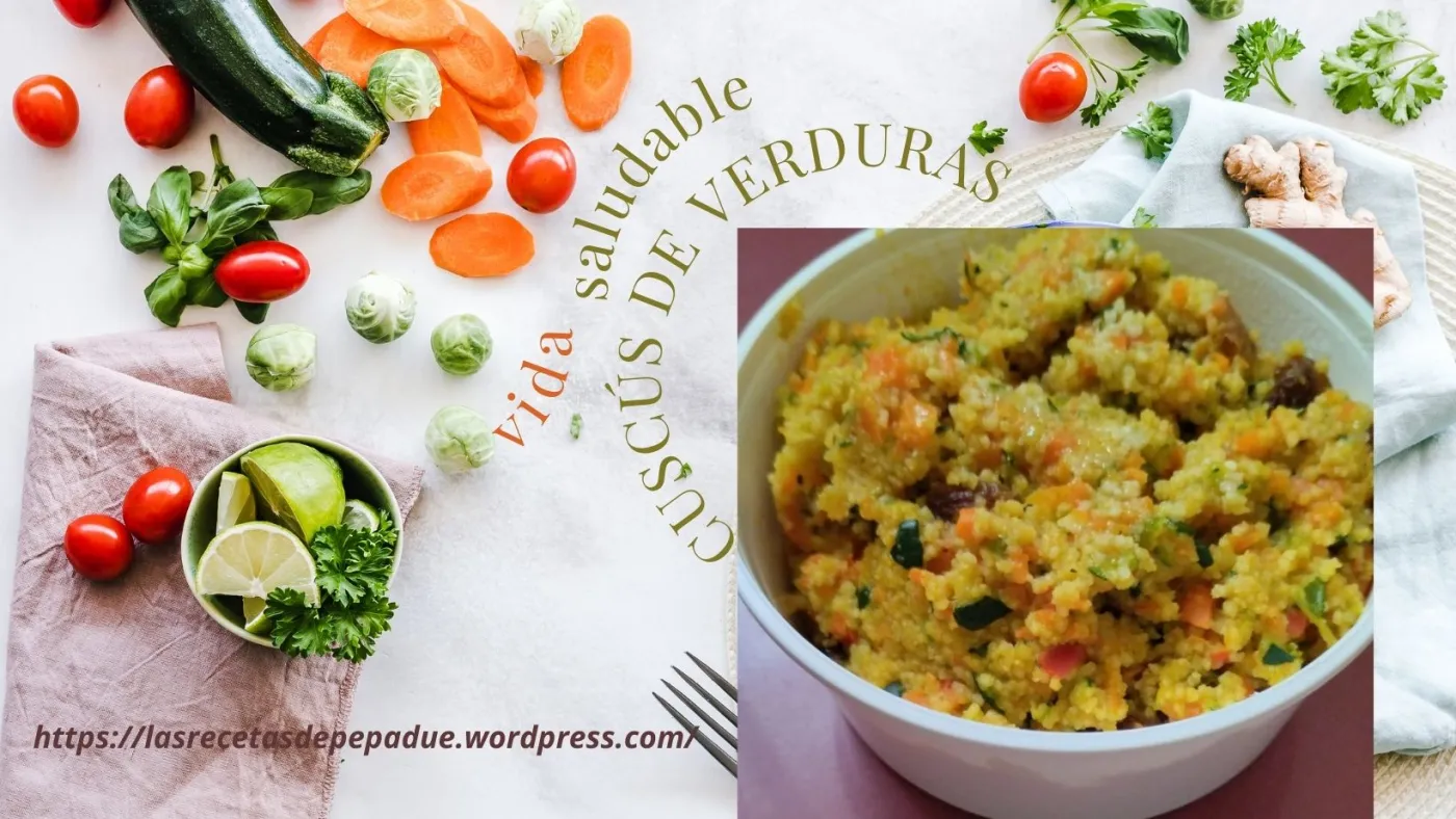 CUSCÚS CON VERDURAS CON THERMOMIX