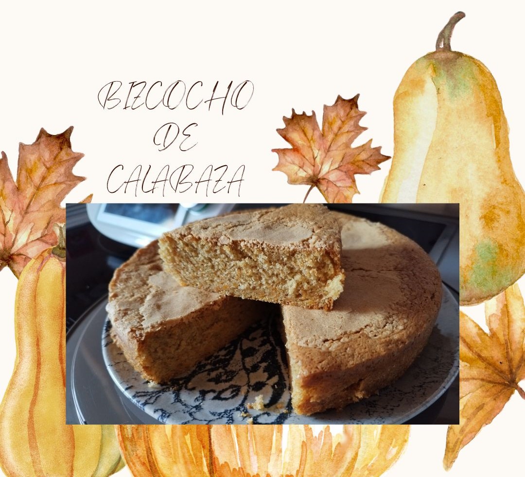 BIZCOCHO DE CALABAZA CON THERMOMIX