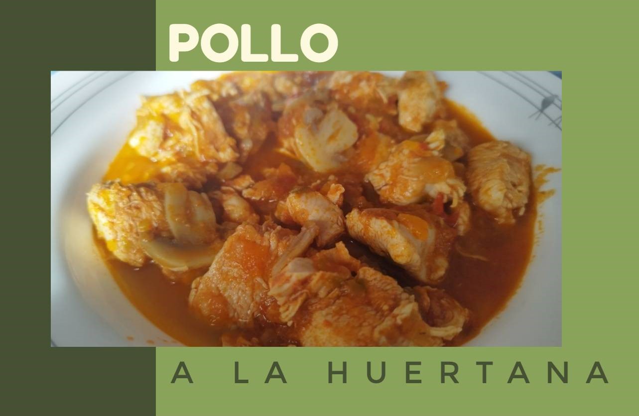 POLLO A LA HUERTANA CON THERMOMIX