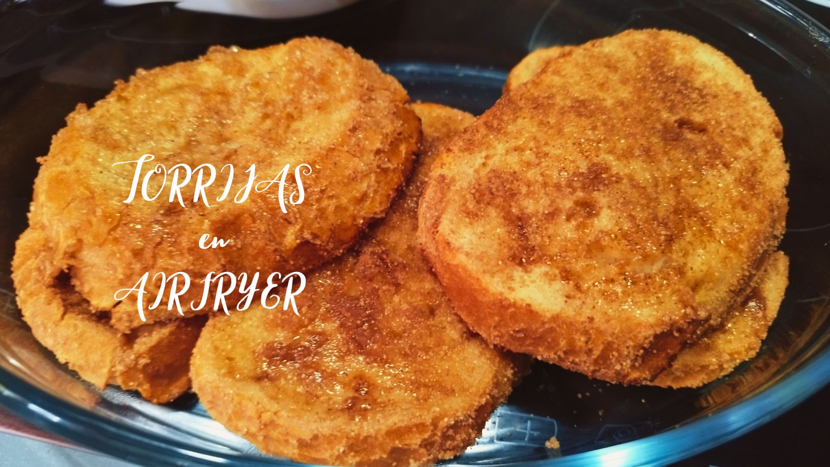 TORRIJAS en AIRFRYER